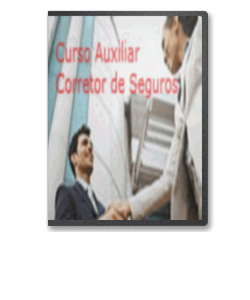 Curso Auxiliar Corretor de Seguros